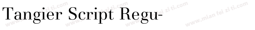 Tangier Script Regu字体转换